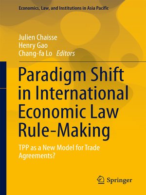 cover image of Paradigm Shift in International Economic Law Rule-Making